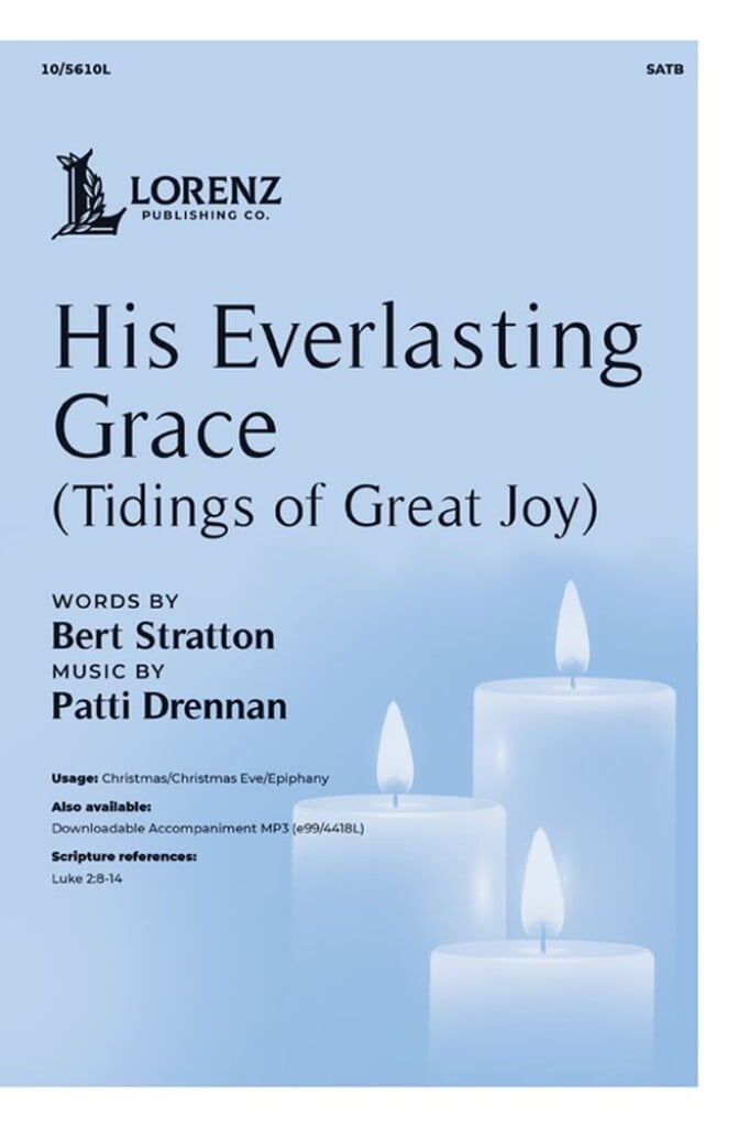 His Everlasting Grace (Tidings of Great Joy)
